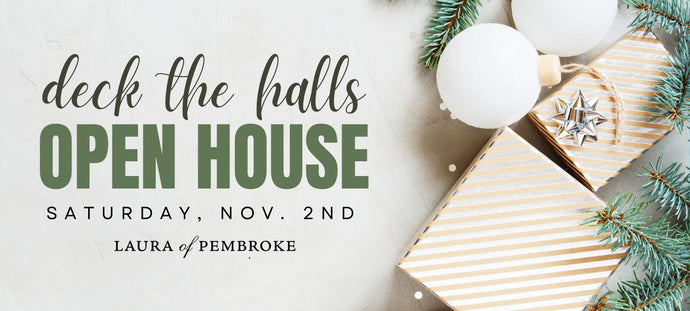 DECK THE HALLS OPEN HOUSE: NOV. 2ND