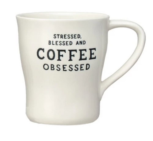 Stressed, Blessed and Coffee Obsessed Mug