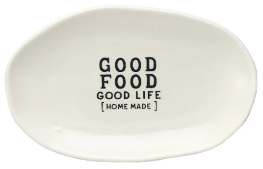 Good Food Good Life Stoneware Dish