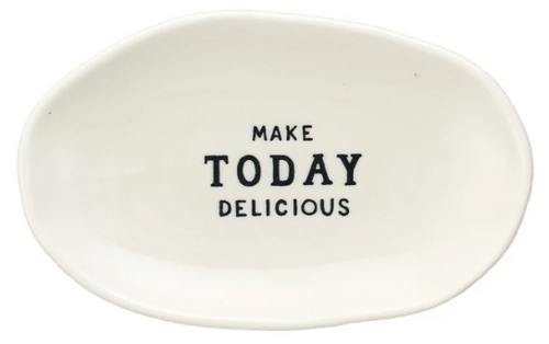 Make Today Delicious Stoneware Plate